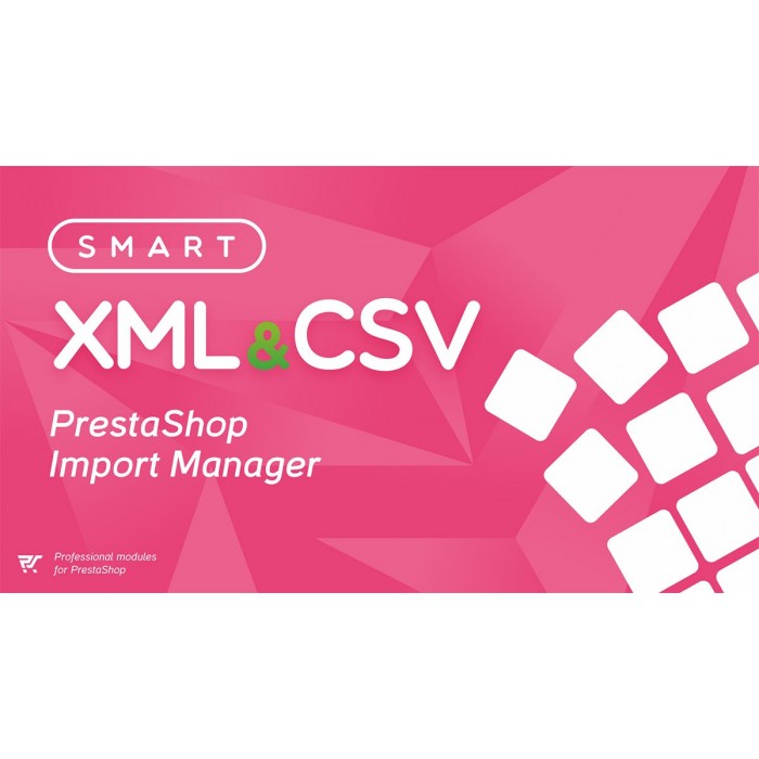 Gestionnaire d'importation XML et CSV de PrestaShop