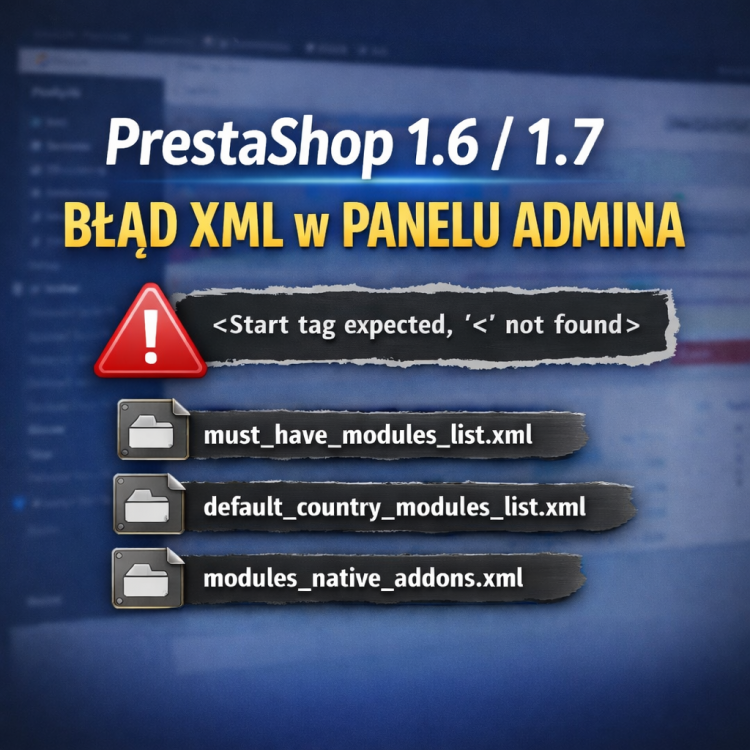 PrestaShop 1.6 und 1.7: XML-Fehler im Admin-Panel must_have_modules_list.xml, modules_native_addons.xml - Ursache und Lösung PrestaShop 1.6 und 1.7: XML-Fehler im Admin-Panel must_have_modules_list.xml, modules_native_addons.xml - Ursache und Lösung